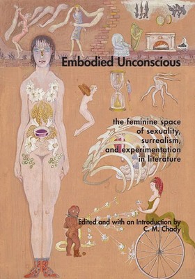 Embodied Unconscious C. M. Chady Taschenbuch Englisch 2023 Spuyten Duyvil