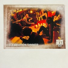 2016 Topps The Walking Dead Season 5 Base Card #11 Celebration Dinner