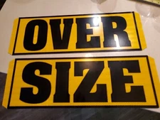 Magnetic Over Size Load Sign Pilot Car Big Rig