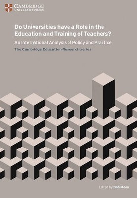 Do Universities have a Role in the Education and Training of Teachers?: An Inter