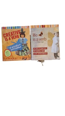  Set Of 2 Patti Digh Books: Creative Is A Verb & Life Is A Verb