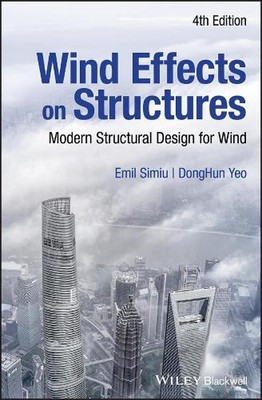 Windeffekte auf Bauwerke: Moderner Tragwerksplan für Wind von Emil Simiu (Eng