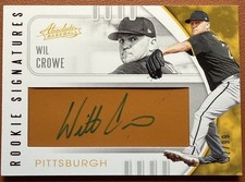 2021 Absolute Rookie Signature /99 Auto Wil Crowe Pirates