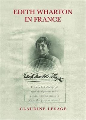 Edith Wharton in France (Hardback or Cased Book)