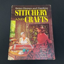 Vintage 1966 Better Homes and Gardens Stitchery and Crafts Hardcover Book