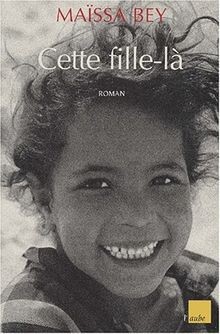 Cette fille-là von Bey, Maïssa | Buch | Zustand gut