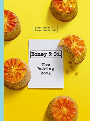 Honey & Co The Baking Book By Itamar Srulovich