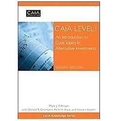 CAIA Level I : An Introduction to Core Topics in Alternative Investments by...