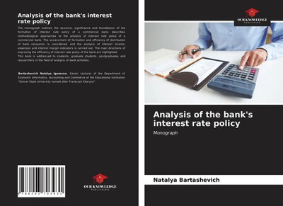 Natalya Bartashevich | Analysis of the bank's interest rate policy | Taschenbuch