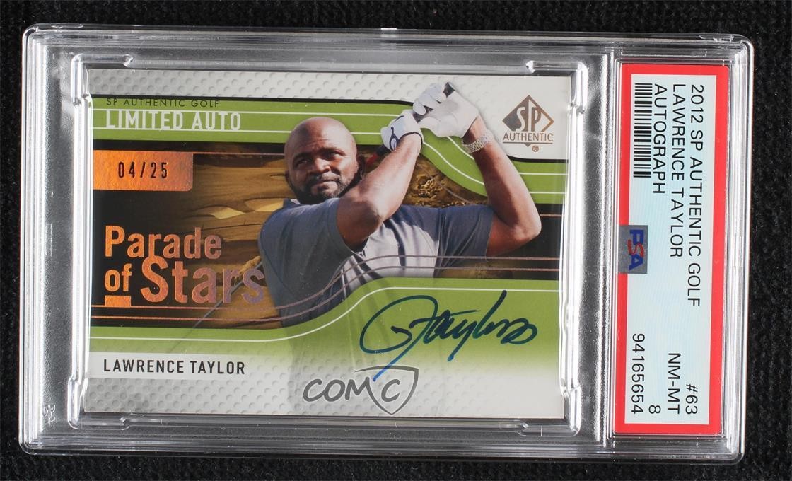 Lawrence Taylor 2012 SP Authentic Parade of Stars Limited /25 #63 PSA 8 Auto HOF 