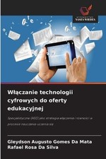 Wlczanie technologii cyfrowych do oferty edukacyjnej by Gleydson Augusto Gomes D