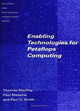 Enabling Technologies for Petaflops Computing Paperback
