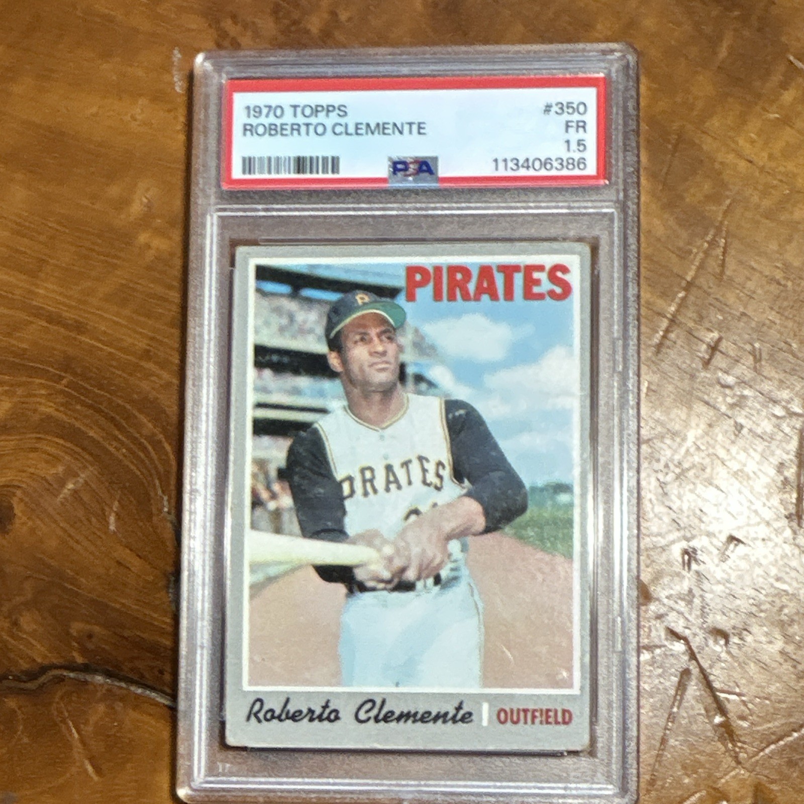 Topps 1970 Topps #350 Roberto Clemente Pittsburgh Pirates PSA 1.5 Cert 113406386