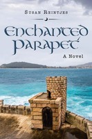 Enchanted Parapet A Novel Susan Reintjes Taschenbuch Kartoniert / Broschiert