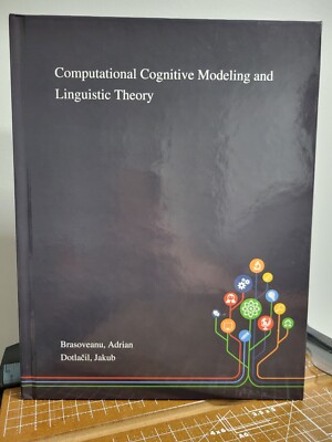 Computational Cognitive Modeling and Linguistic Theory hard cover book