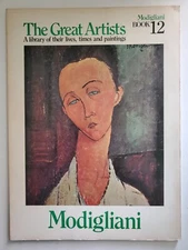 Modigliani, The Great Artists, A Library of their Lives, Times & Paintings, #12