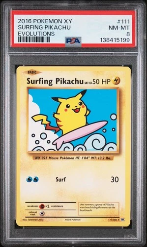 2016 POKEMON XY EVOLUTIONS #111 SURFING PIKACHU PSA 8