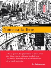 Noire est la terre, Collectif