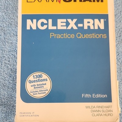 Pearson Exam Cram NCLEX-RN Practice Questions Fifth Edition Rinehart Sloan