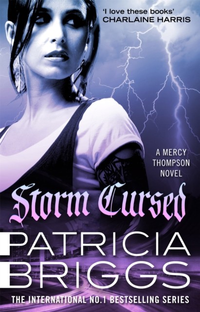 Storm Cursed Mercy Thompson: Book 11 by Patricia Briggs (Paperback Book)