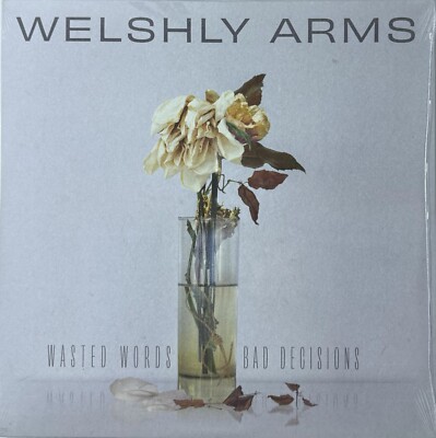 Welshly Arms   Wasted Words & Bad Decisions (2023 Position Music PM-002)