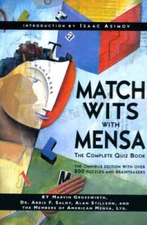Match Wits With Mensa: The Complete Quiz Book - Paperback - GOOD
