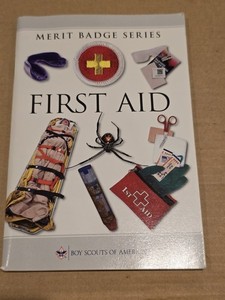 Merit Badge Series First Aid BSA Boy Scouts of America booklet outdoors CPR 2016