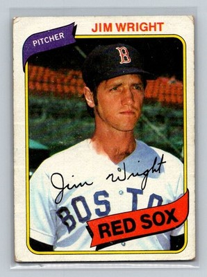 1980 Topps #524 Jim Wright Boston Red Sox Baseball Card