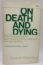 On Death and Dying-1976 16th Print-Elisabeth Kubler-Ross Book Doctors Nurses-PB