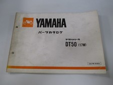 DT50 Parts List 1st Edition Yamaha Motorcycle Service Manual 17W-100101~ zz ...