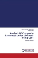 Subrahmanyam Vasamsetti (U. A.) | Analysis Of Composite Laminates Under Ud...