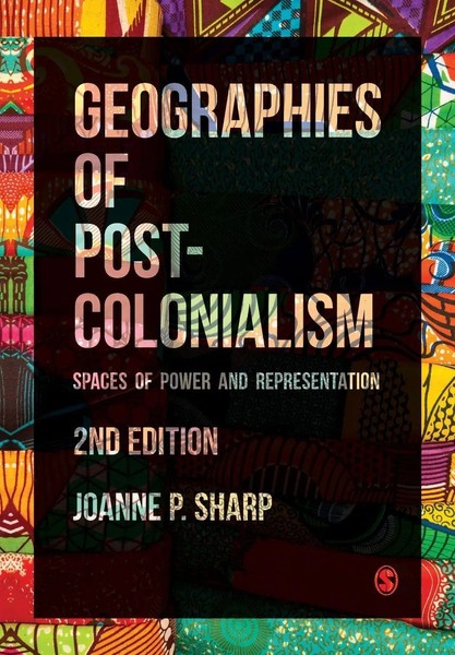 Geographies Of Postcolonialism | Spaces Of Power And Representation | Sharp-image