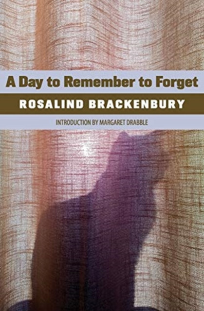 A Day to Remember to Forget by Rosalind Brackenbury (Paperback Book)