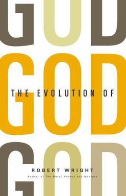 The Evolution of God , Wright, Robert