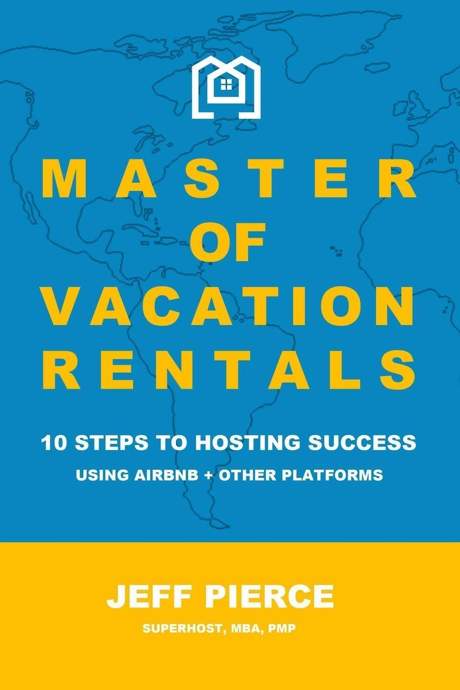Thumbnail - Master Of Vacation Rentals | Jeff Pierce | Taschenbuch | Paperback |