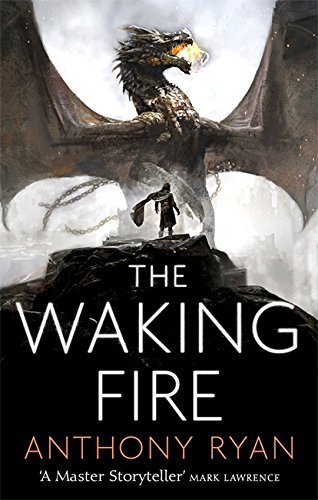 The Waking Fire: Book One of Draconis Memoria (The Draconis Mem .9780356506364