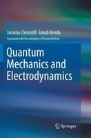 Quantum Mechanics And Electrodynamics Jaroslav Zamastil