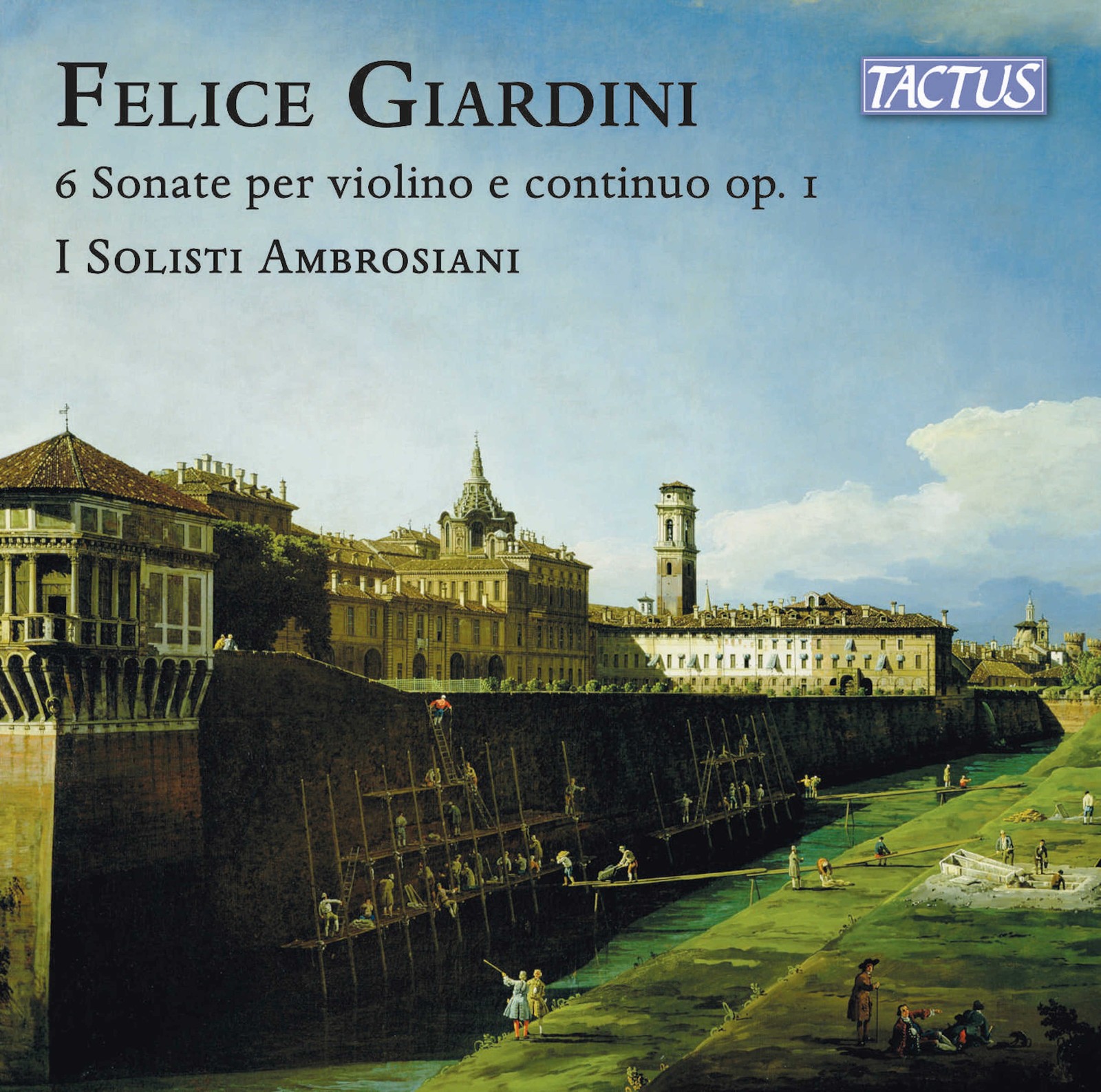 I Soloists Ambrosiani - Felice Giardini - 6 Sonatas For Violin E Continuous Op.1