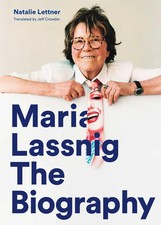 Maria Lassnig: The Biography | Natalie Lettner | Taschenbuch | Englisch | 2022