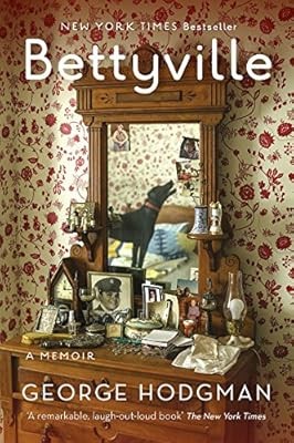 Bettyville, Hodgman, George, Used; Good Book