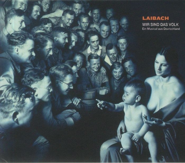 LAIBACH - Wir Sind Das Volk: Ein Musical Aus Deutschland - CD