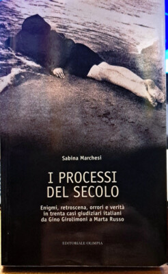Buch Die Prozesse des Jahrhunderts - Sabina Marchesi - Olympia Verlag 2008