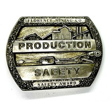 Vintage Florence Mining Production Safety Award Belt Buckle.