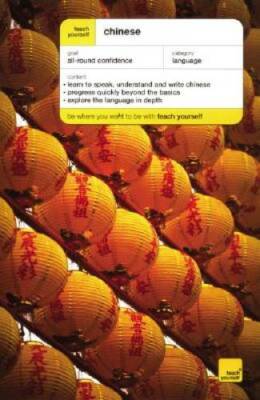 Teach Yourself Chinese Complete Course - Paperback By Scurfield,Elizabeth - GOOD