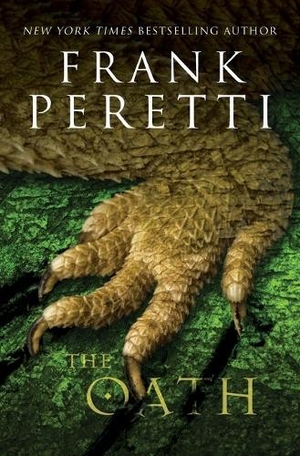 The Oath by Frank E. Peretti - 9781401685232