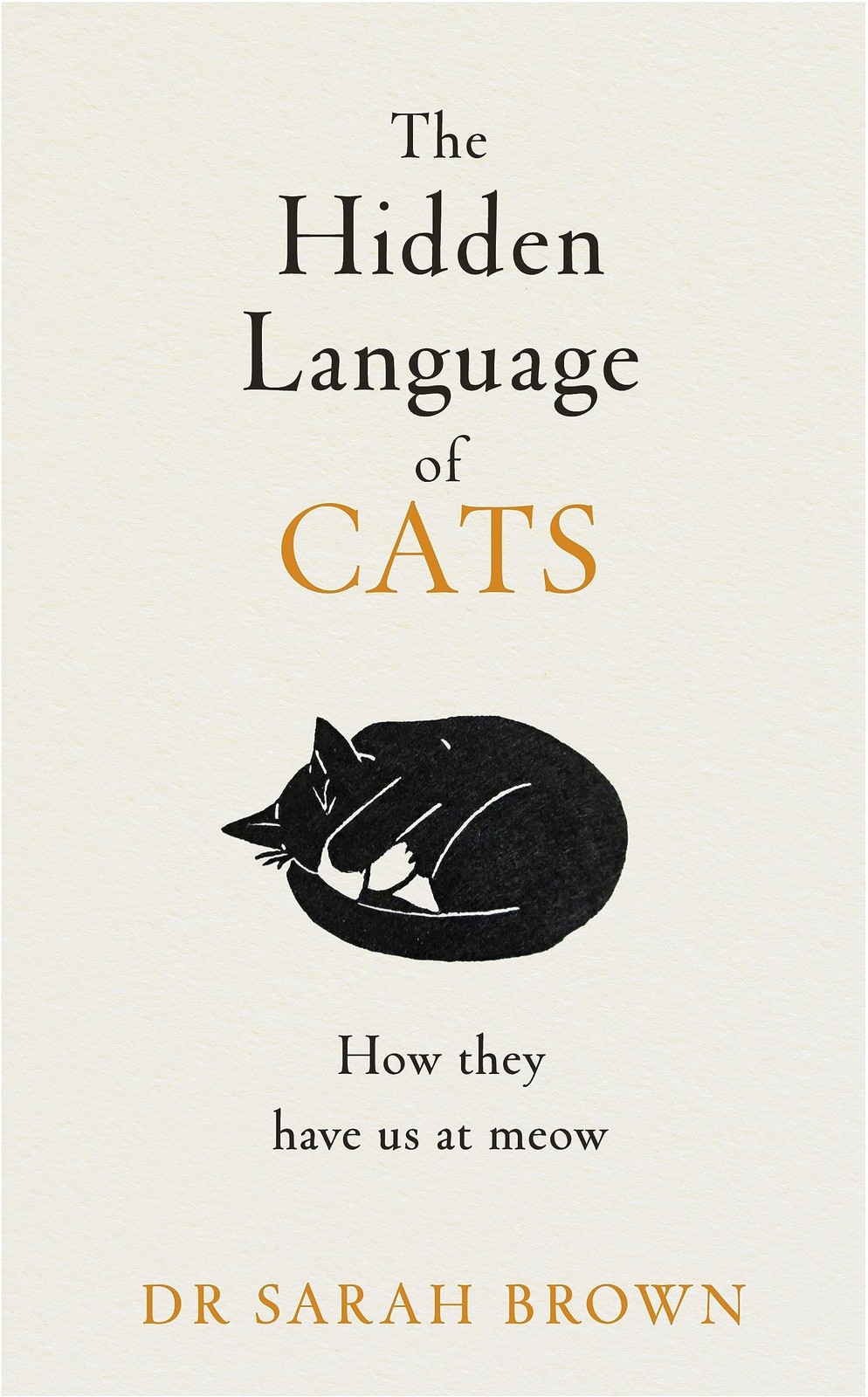 The Hidden Language of Cats: Learn what your feline friend is trying to tell yo - Image 2