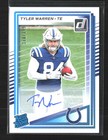 2025 Donruss Optic Tyler Warren Base (RAW)