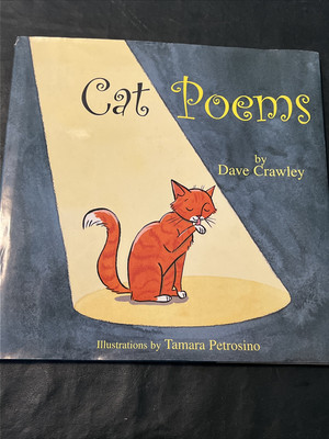 Cat Poems By Crawley, Dave Dave Crawley, Hardcover