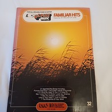 EZ Play Today Familiar Hits For Piano, Keyboard And Organ.