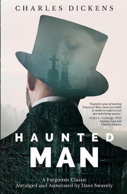 Haunted Man: A Forgotten Classic by Charles Dickens (English) Paperback Book